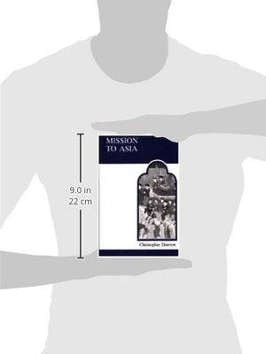 Mission to Asia (MART: The Medieval Academy Reprints for Teaching),Used