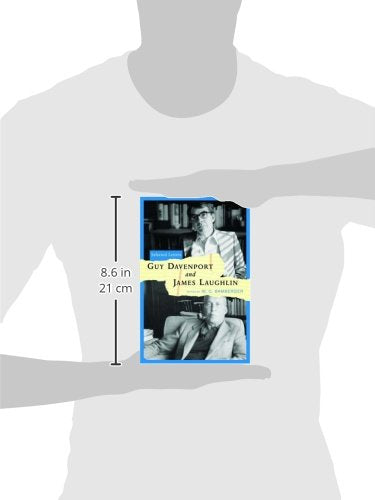 Guy Davenport and James Laughlin: Selected Letters,New