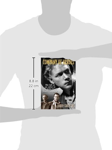 Company of Heroes: My Life as an Actor in the John Ford Stock Company,Used