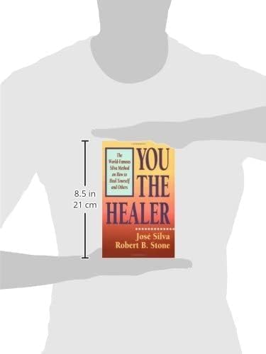 You the Healer: The WorldFamous Silva Method on How to Heal Yourself and Others,Used