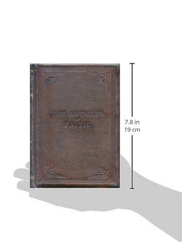 Articles of Faith: (An exact photomechanical reproduction of the first edition),Used
