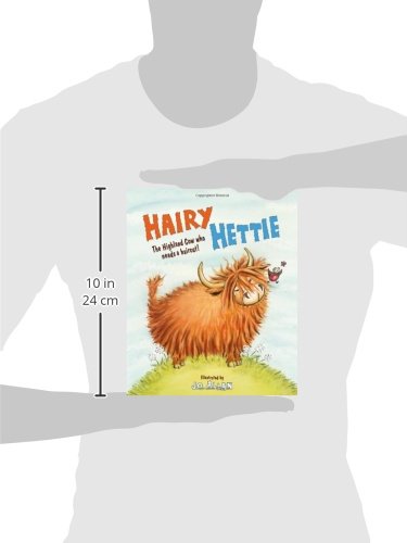 Hairy Hettie: The Highland Cow Who Needs a Haircut! (Picture Kelpies),Used