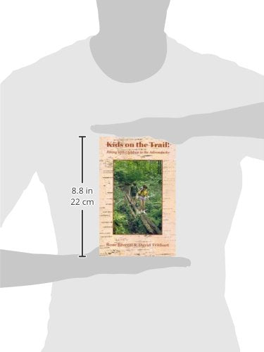 Kids on the Trail: Hiking With Children in the Adirondacks,Used