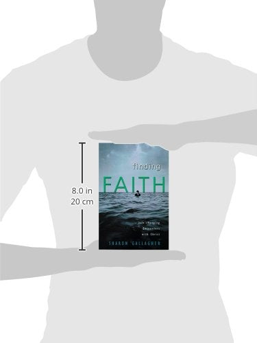 Finding Faith: LifeChanging Encounters with Christ,Used