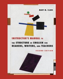 The Structure of English For Readers, Writers, and Teachers, Second Edition,Used