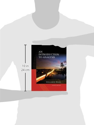 An Introduction To Analysis (4Th Edition),New