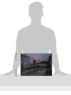 Beneath the Roses: Images of Small Town Life,Used
