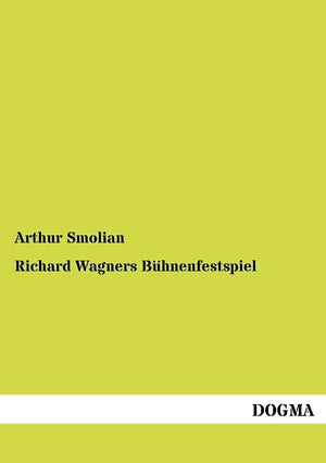 Richard Wagners Buehnenfestspiel (German Edition),Used