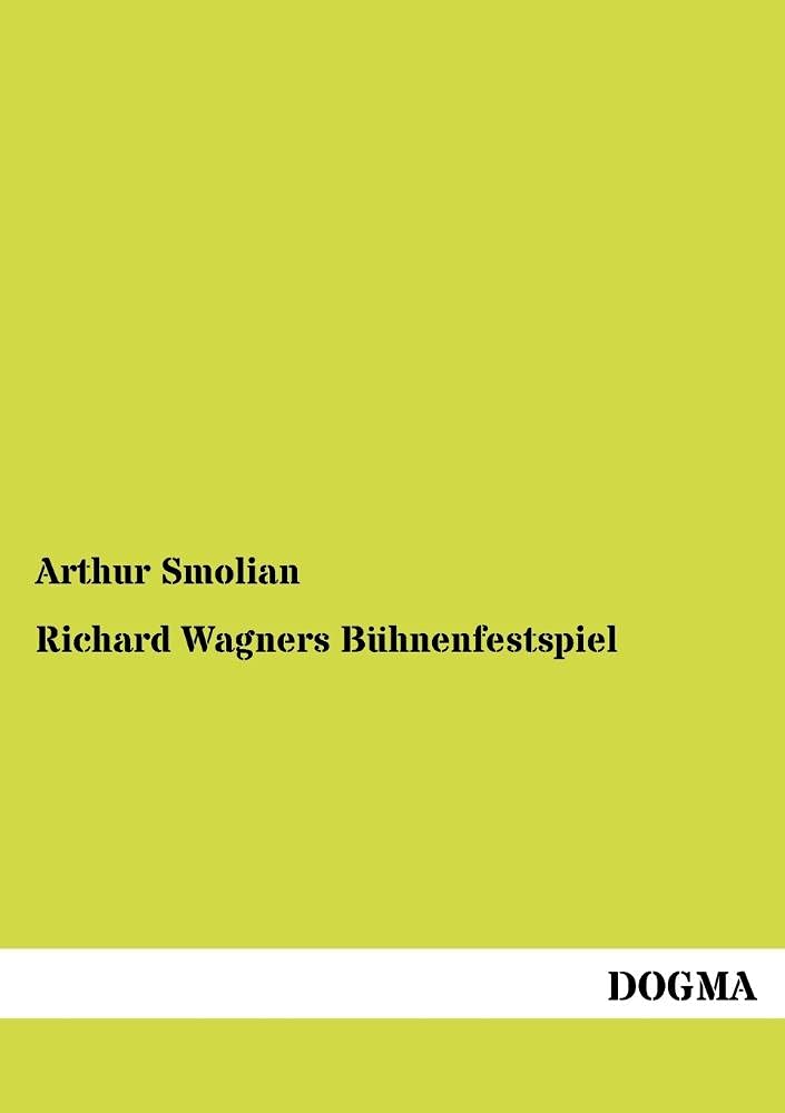 Richard Wagners Buehnenfestspiel (German Edition),Used