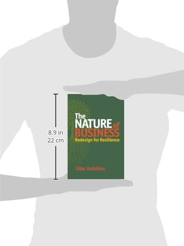 The Nature of Business: Redesign for Resilience,Used