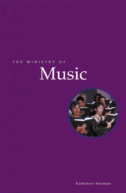 The Ministry Of Music: Singing the Paschal Mystery (Collegeville Ministry),New