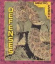Defenses (Amazing Animals),Used