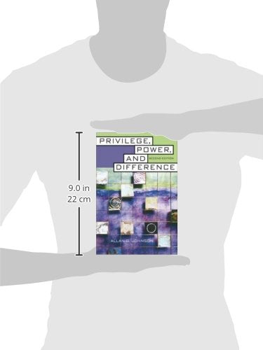 Privilege, Power, and Difference,New