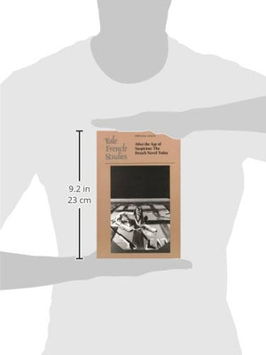 Yale French Studies, Special Issue: After the Age of Suspicion: The French Novel Today (Yale French Studies Series),Used