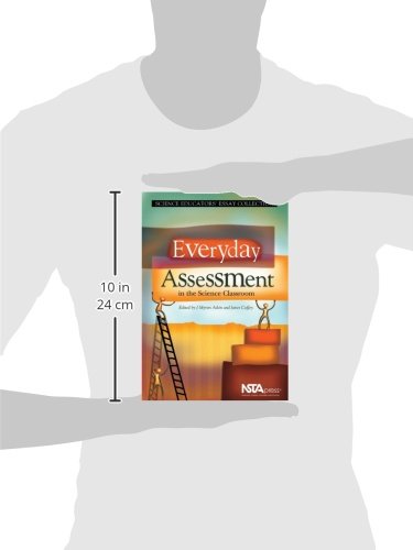Everyday Assessment in the Science Classroom (Science Educators' Essay Collection),Used