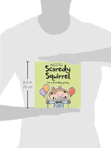 Scaredy Squirrel Has a Birthday Party,Used