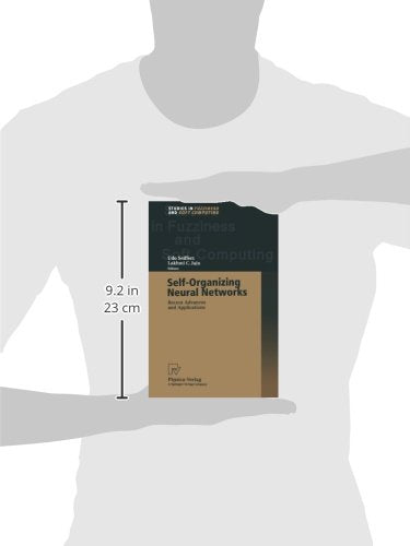 SelfOrganizing Neural Networks: Recent Advances and Applications (Studies in Fuzziness and Soft Computing),Used