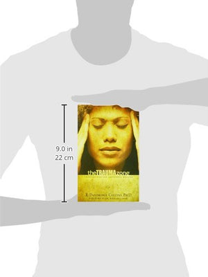 The Trauma Zone: Trusting God for Emotional Healing,Used