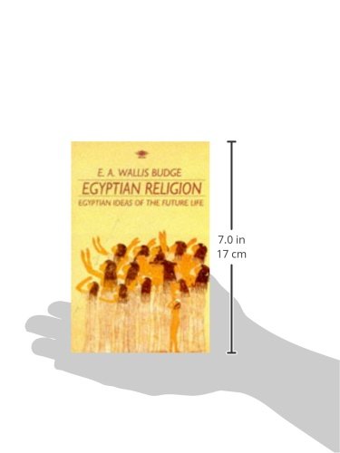 Egyptian Religion: Egyptian Ideas of the Future Life,Used