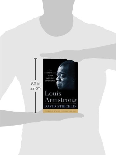 Louis Armstrong: The Soundtrack of the American Experience,New