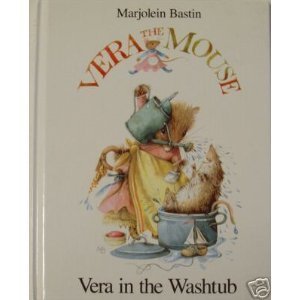 Vera In The Washtub (Vera De Muis) (English And Dutch Edition)