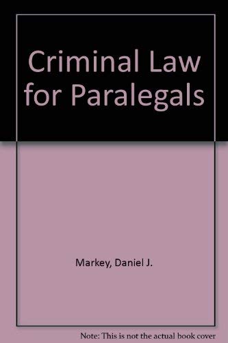 Criminal Law for Paralegals,Used