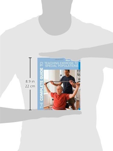The Complete Guide to Teaching Exercise to Special Populations (Complete Guides),Used