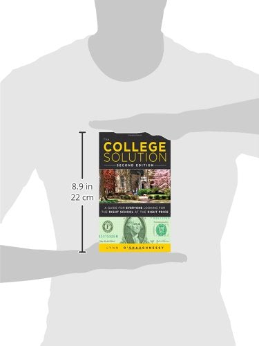 College Solution, The: A Guide for Everyone Looking for the Right School at the Right Price,Used