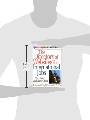 The Directory of Websites for International Jobs: The Click and Easy Guide (Click & Easy Series),Used