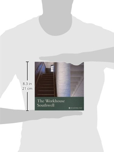 The Workhouse Southwell (National Trust Guidebooks),Used