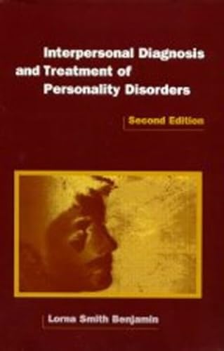 Interpersonal Diagnosis and Treatment of Personality Disorders, 2nd Edition (Diagnosis and Treatment of Mental Disorders),Used