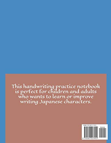 Kanji, Katakana, Hiragana Handwriting Practice Notebook: Japanese Hand Lettering Style Exercise Worksheets,Used
