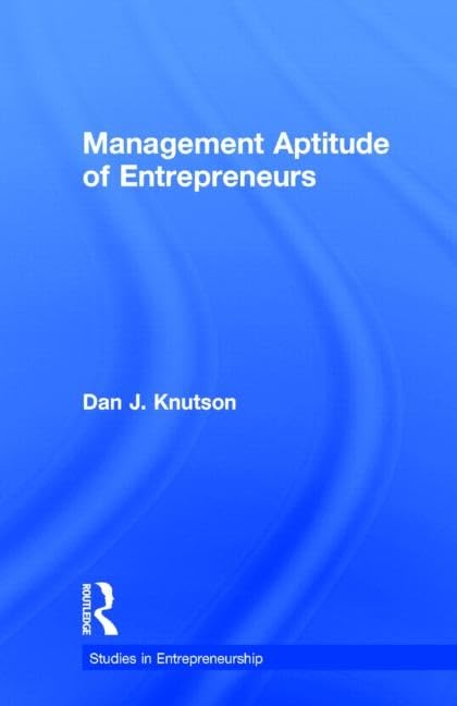 Management Aptitude Of Entrepreneurs (Garland Studies In Entrepreneurship),Used