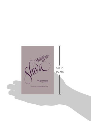 Meditations on Shiva: The Shivastotravali of Utpaldeva,Used