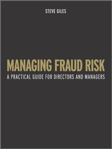 Managing Fraud Risk: A Practical Guide for Directors and Managers,Used