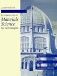 Fundamentals of Materials Science for Technologists,Used
