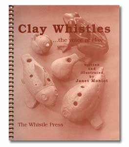 Clay Whistles: The Voice of Clay,New