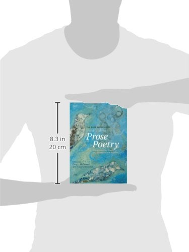 The Rose Metal Press Field Guide To Prose Poetry: Contemporary Poets In Discussion And Practice,Used