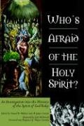Who'S Afraid Of The Holy Spirit?,New