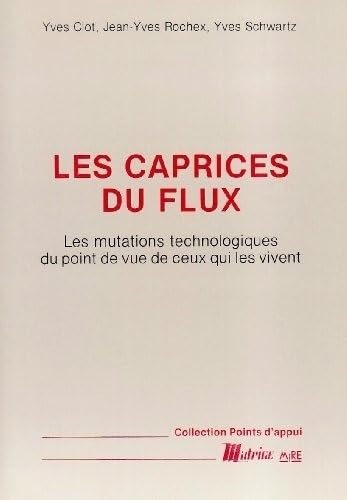 Les Caprices Du Flux,Used