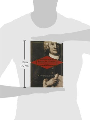 Scribe Of Heaven: Swedenborg'S Life, Work, And Impact (New Century Edition),New