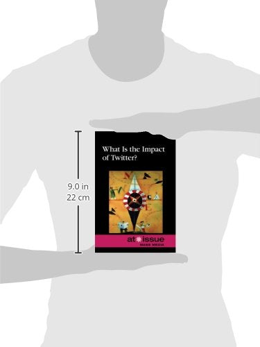 What Is the Impact of Twitter? (At Issue),Used