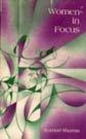 Women in Focus: A Community in Search of Equal Roles,Used