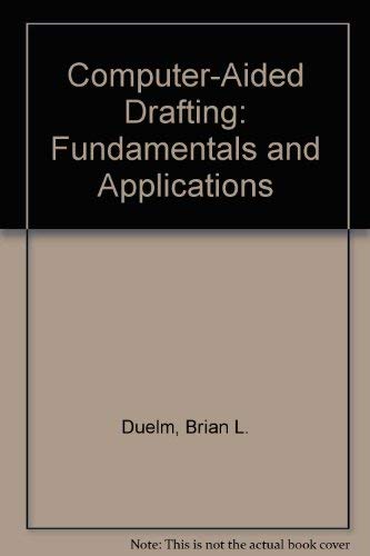 ComputerAided Drafting: Fundamentals and Applications,Used