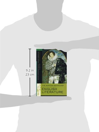 The Norton Anthology Of English Literature, Volume B: The Sixteenth Century/The Early Seventeenth Century,New
