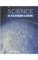 Science: A Closer Look  Grade 6,New