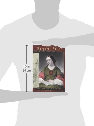 Margaret Fuller, Wandering Pilgrim,Used