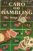 Caro on Gambling,Used