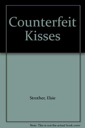 Counterfeit Kisses,Used