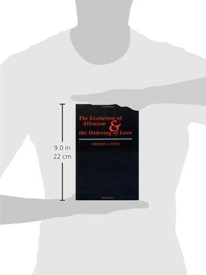 The Evolution of Altruism and the Ordering of Love (Moral Traditions),Used